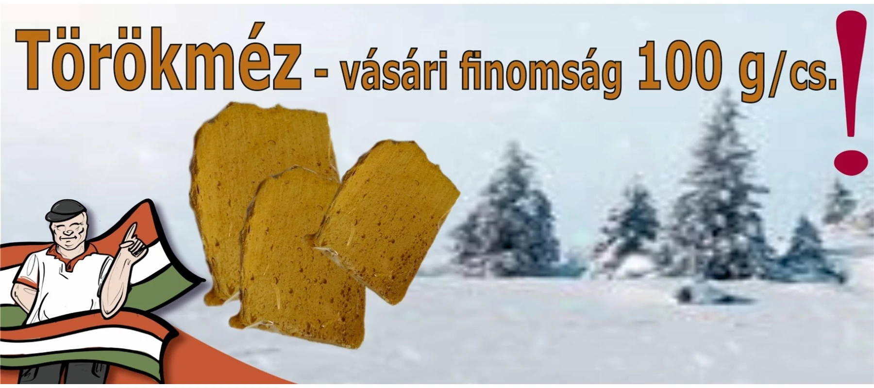 Törökméz - vásári finomság!