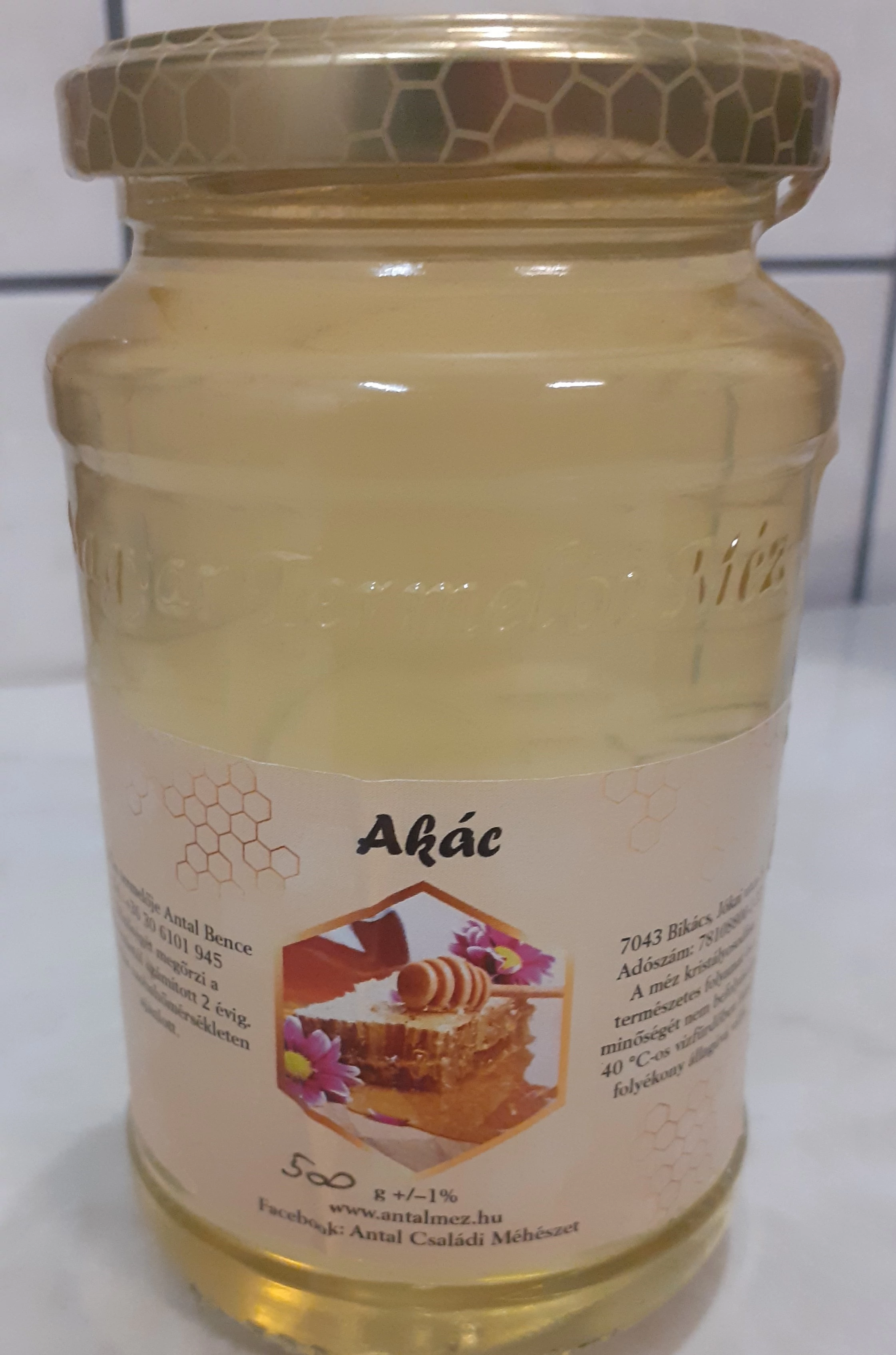 Méz - akác, üveges - 500 g. Bikácsról.